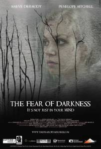 �������� ��������� ����� ������� / The Fear of Darkness / [2016] ������