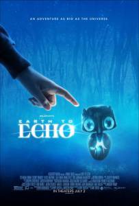     / Earth to Echo / [2014]   