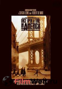      - Once Upon a Time in America  