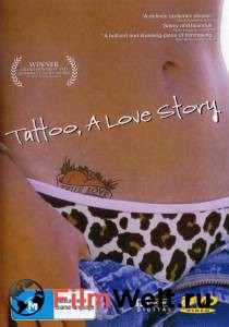     / Tattoo, a Love Story 