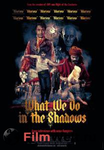   What We Do in the Shadows   
