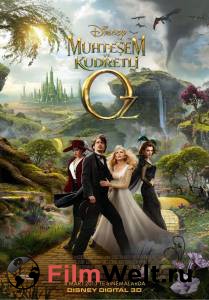  :    - Oz the Great and Powerful  