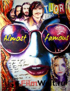    - Almost Famous - 2000   