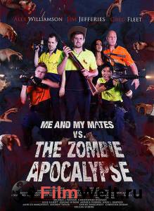 Кино Я и мои друзья против зомби-апокалипсиса Me and My Mates vs. The Zombie Apocalypse (2014) смотреть онлайн бесплатно Кино Я и мои друзья против зомби-апокалипсиса Me and My Mates vs. The Zombie Apocalypse (2014) смотреть онлайн бесплатно