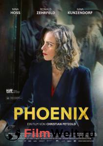 Смотреть увлекательный онлайн фильм Феникс Phoenix 2014 Смотреть увлекательный онлайн фильм Феникс Phoenix 2014