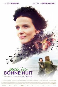 Кинофильм Тысячу раз «спокойной ночи» - Tusen ganger god natt - (2013) онлайн без регистрации Кинофильм Тысячу раз «спокойной ночи» - Tusen ganger god natt - (2013) онлайн без регистрации