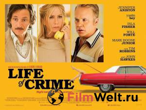      / Life of Crime / 2013   