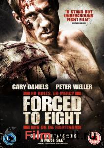     / Forced to Fight / [2011]   