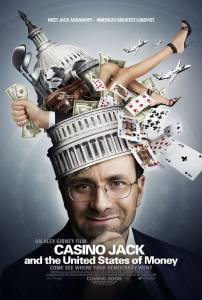         - Casino Jack and the United States of Money - (2010)  