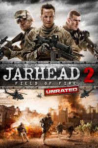   2 - Jarhead 2: Field of Fire - [2014]  