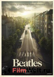 Смотреть кинофильм Битлы Beatles онлайн Смотреть кинофильм Битлы Beatles онлайн
