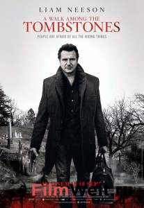       / A Walk Among the Tombstones