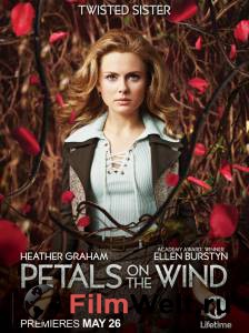      () Petals on the Wind 2014 