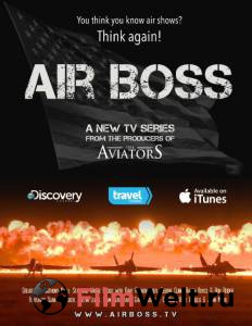   () - Air Boss - 2014 (1 ) 