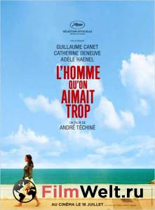 Мужчина, которого слишком сильно любили L'homme qu'on aimait trop (2014) онлайн фильм бесплатно Мужчина, которого слишком сильно любили L'homme qu'on aimait trop (2014) онлайн фильм бесплатно
