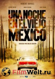      / A Night in Old Mexico / (2013)   