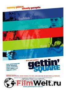    - Gettin' Square - (2003)   