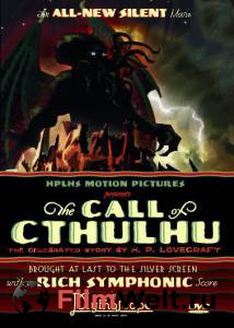 Кино онлайн Зов Ктулху - The Call of Cthulhu смотреть бесплатно