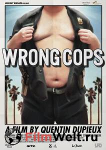    / Wrong Cops 
