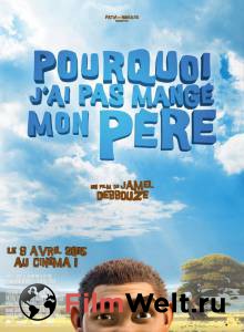 ������ � ���� ������ ���� Pourquoi j'ai pas mang mon pre [2015] �������� ������ ���������