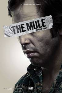  The Mule [2014]   