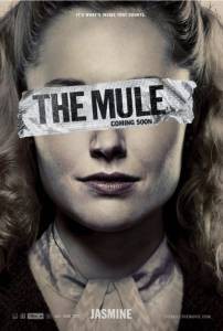   - The Mule - (2014)  