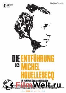    L'enlvement de Michel Houellebecq   
