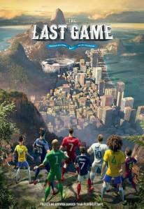 Фильм онлайн Последняя игра / The Last Game без регистрации Фильм онлайн Последняя игра / The Last Game без регистрации