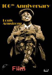  :    () / Louis Armstrong: 100th Anniversary   