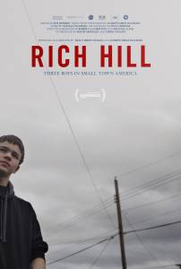 Смотреть онлайн Рич Хилл - Rich Hill Смотреть онлайн Рич Хилл - Rich Hill
