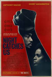      - Night Catches Us - (2010)   