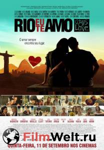   ,    - Rio, Eu Te Amo - (2014) 