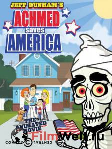      () Achmed Saves America (2014) 