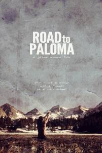       / Road to Paloma 