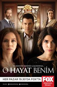      ( 2014  ...) O Hayat Benim (2014 (3 )) 