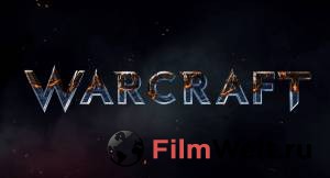 ����� �������� - Warcraft - [2016] �������� ������