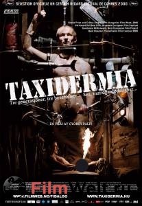 Бесплатный онлайн фильм Таксидермия - 2006 Бесплатный онлайн фильм Таксидермия - 2006