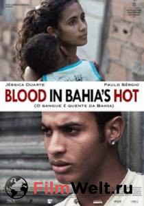      - O sangue quente da Bahia - [2013] 