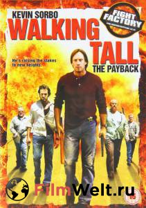     2:  () - Walking Tall: The Payback - (2007)  