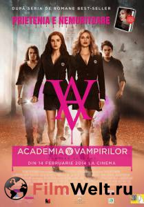    - Vampire Academy - [2014]   