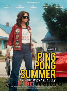     - Ping Pong Summer (2014)   HD