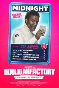     The Hooligan Factory   