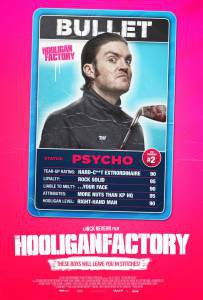     / The Hooligan Factory   