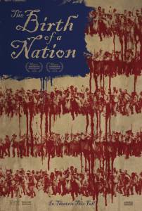    / The Birth of a Nation / [2016]  