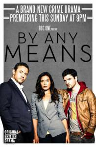      () - By Any Means - (2013 (1 )) 