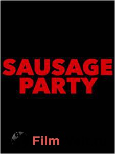 Смотреть Полный расколбас Sausage Party бесплатно без регистрации