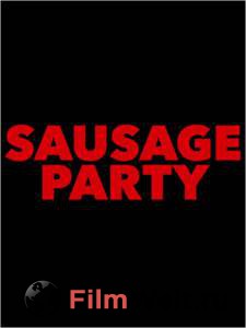      - Sausage Party - (2016) 