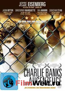    - The Education of Charlie Banks - [2007]  