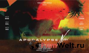       - Apocalypse Now