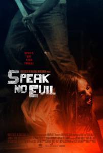      / Speak No Evil / 2013  